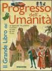 Il grande libro del progresso dell'umanit�
