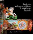 La pittura del carretto siciliano. Scuola Ducato Bagheria