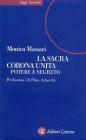 La sacra Corona Unita. Potere e segreto