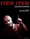 Iter iter (cam�na cam�na). Con DVD