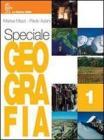 Speciale geografia. Con Atlante e Portfolio. Per la Scuola media vol.1