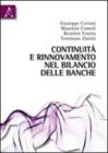 Continuit� e rinnovamento nel bilancio delle banche