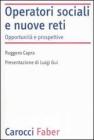 Operatori sociali e nuove reti. Opportunit� e prospettive