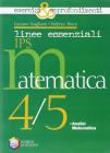 Linee essenziali Ips. Matematica. Esercizi e approfondimenti. Con espansione online. Per la 4� e 5� classe delle Scuole superiori