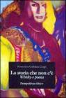 La storia che non c'�. Whisky e poesia