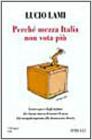 Perch� mezza Italia non vota pi�