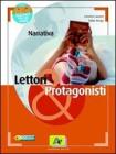 Lettori & protagonisti. Narrativa. Con espansione online. Per le Scuole superiori Lettori & protagonisti. Narrativa. Con espansione online. Per le Scuole superiori