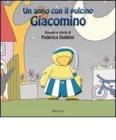 Un anno con il pulcino Giacomino