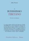 Il buddhismo tibetano. Una breve introduzione