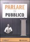 Parlare in pubblico Parlare in pubblico