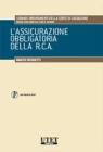 L' assicurazione obbligatoria della R.C.A.