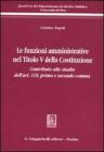 Le funzioni amministrative nel titolo V della Costituzione. Contributo allo studio dell'art. 118, primo e secondo comma
