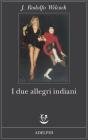 I due allegri indiani