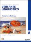 Versante linguistico tomo a + cd rom