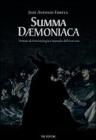 Summa daemoniaca. Trattato di demonologia e manuale dell'esorcista