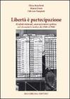 Libert� � partecipazione. Risultati elettorali amministratori e politici nel circondario imolese dal 1946 al 2006