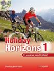 Holiday horizons. In vacanza con l'inglese! Con CD Audio. Per le Scuole superiori vol.1