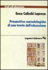 Prospettive metodologiche di una teoria dell'educazione