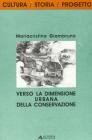 Verso la dimensione urbana della conservazione