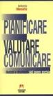 Pianificare, valutare, comunicare
