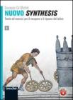 Nuovo synthesis. Teoria ed esercizi per il recupero e il ripasso del latino. Per le Scuole superiori vol.1