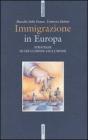 Immigrazione in Europa. Strategie di inclusione-esclusione