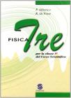 Fisica. Per il Liceo scientifico vol.3