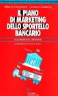 Il piano di marketing dello sportello bancario
