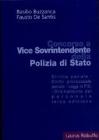 Concorso a vice sovraintendente della polizia di Stato Concorso a vice sovraintendente della polizia di Stato