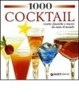 1000 cocktail per tutte le occasioni