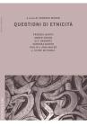 Questioni di etnicit�