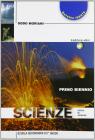 Scienze - vol a + b (biennio)