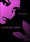 Le cose che cadono