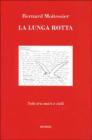 La lunga rotta La lunga rotta