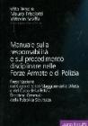 Manuale sulla responsabilit� e sul procedimento disciplinare nelle forze armate e di polizia