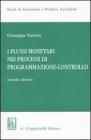 I flussi monetari nei processi di programmazione-controllo