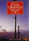 Puglia e Basilicata: l'uomo e le sue tradizioni
