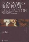 Dizionario Bompiani degli autori. Di tutti i tempi e di tutte le letterature vol.4