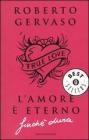 L' amore � eterno finch� dura