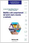 Mobilit� e altri comportamenti dei turisti: studi e ricerche a confronto