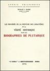 Les proc�d�s de la peinture des caract�res et la v�rit� historique dans les biographies de Plutarque (rist. anast. 1933)