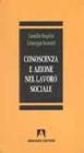 Conoscenza e azione nel lavoro sociale ed educativo
