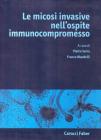 Le micosi invasive nell'ospite immunocompromesso