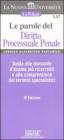 Le parole del Diritto Processuale Penale