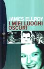 I miei luoghi oscuri I miei luoghi oscuri