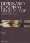 Dizionario Bompiani degli autori. Di tutti i tempi e di tutte le letterature vol.6