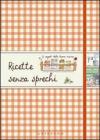 Ricette senza sprechi. E-book