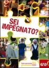 Sei impegnato? Testo personale giovanissimi 2010-2011