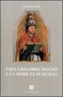 Papa Gregorio Magno e la nobilt� in Sicilia
