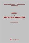 Manuale di diritto della navigazione Manuale di diritto della navigazione
